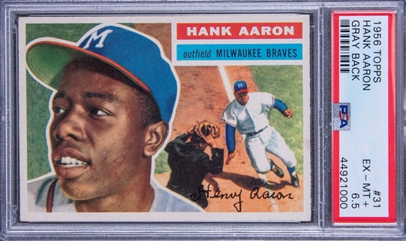 1956 Topps #31 Hank Aaron - PSA EX-MT+ 6.5